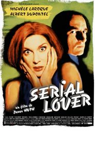 Serial Lover - movie with Didier Benureau.