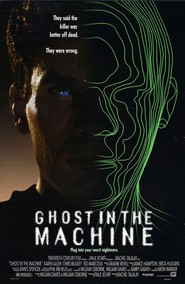 Ghost in the Machine - movie with Karen Allen.