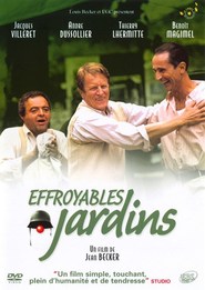 Effroyables jardins - movie with Benoit Magimel.