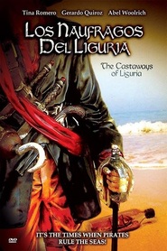 Los naufragos del Liguria - movie with Ignacio Retes.