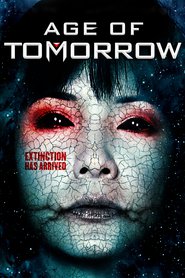 Age of Tomorrow - movie with Robert Picardo.