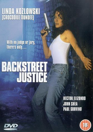 Backstreet Justice - movie with Linda Kozlowski.