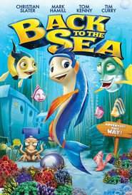 Back to the Sea - movie with Tom Kenny.