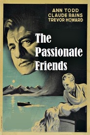 The Passionate Friends - movie with Betty Ann Davies.