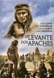 The Battle at Apache Pass - movie with Jeff Chandler.