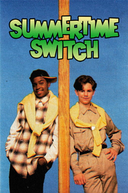 Summertime Switch is the best movie in John Steven Jones filmography.