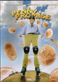 The Penny Promise - movie with Bobby Edner.