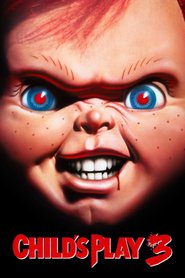 Child's Play 3 - movie with Andrew Robinson.