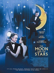 The Moon and the Stars is the best movie in Roberto Purvis filmography.