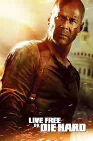 Die Hard 4.0 - movie with Bruce Willis.