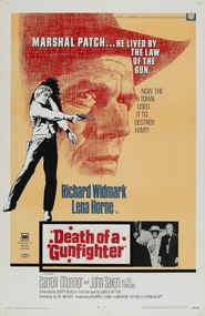 Death of a Gunfighter - movie with Richard Widmark.