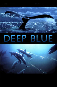 Deep Blue - movie with Jacques Perrin.