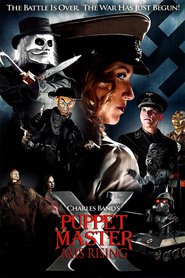 Puppet Master X: Axis Rising - movie with Ian Roberts.