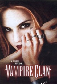 Vampire Clan - movie with Alexandra Breckenridge.