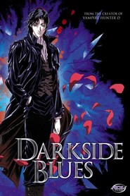 Darkside Blues - movie with Kotono Mitsuishi.