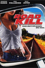 Road Kill - movie with Jennifer Rubin.