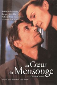 Au coeur du mensonge - movie with Valeria Bruni Tedeschi.