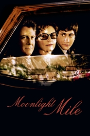 Moonlight Mile - movie with Jake Gyllenhaal.