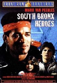 South Bronx Heroes - movie with Mario Van Peebles.