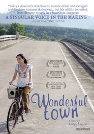Wonderful Town is the best movie in Anchalee Saisoontorn filmography.
