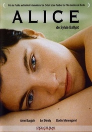 Alice is the best movie in Anne Bargain filmography.