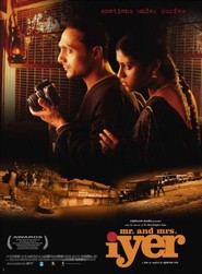 Mr. and Mrs. Iyer - movie with Konkona Sen Sharma.
