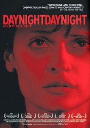 Day Night Day Night is the best movie in Gareth Saxe filmography.