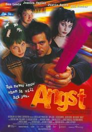 Angst - movie with Justin Smith.