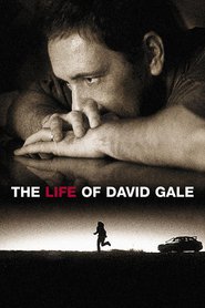 The Life of David Gale is the best movie in Brandy Little filmography.