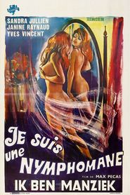 Je suis une nymphomane is the best movie in Jacques Anton filmography.