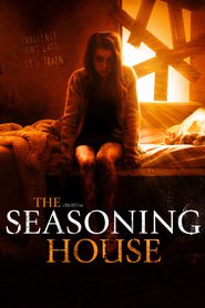 The Seasoning House is the best movie in Laurence Saunders filmography.