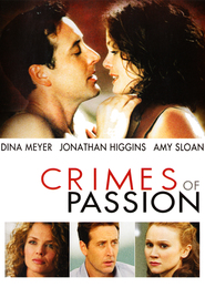 Crimes of Passion is the best movie in Louis Philippe Dandenault filmography.