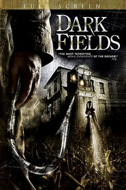 Dark Fields is the best movie in Allan Bezanson filmography.