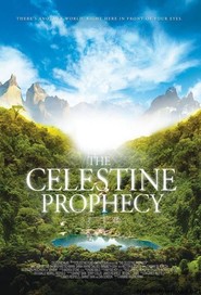 The Celestine Prophecy - movie with Hector Elizondo.