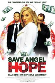 Film Save Angel Hope.