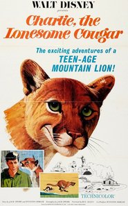 Film Charlie, the Lonesome Cougar.