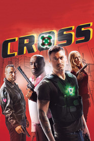 Cross - movie with Danny Trejo.