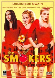 The Smokers - movie with Thora Birch.