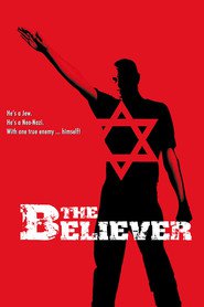The Believer - movie with Billy Zane.