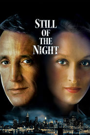 Still of the Night - movie with Roy Scheider.