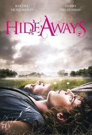 Hideaways - movie with Rachel Hurd-Wood.