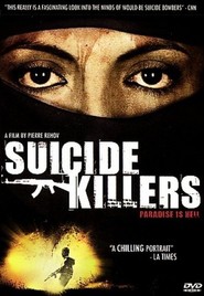 Suicide Killers is the best movie in Dr. Eyad Sarraj filmography.