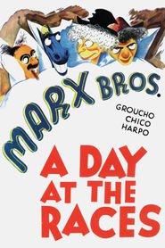 A Day at the Races is the best movie in Groucho Marx filmography.
