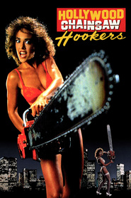 Hollywood Chainsaw Hookers - movie with Michelle Bauer.