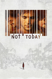 Not Today - movie with Valid Amini.