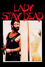 Film Lady Stay Dead.