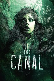 The Canal - movie with Antonia Campbell-Hughes.