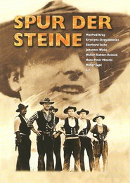 Spur der Steine is the best movie in Krystyna Stypulkowska filmography.