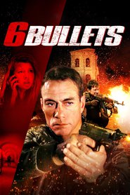 6 Bullets is the best movie in Steve Nicolson filmography.
