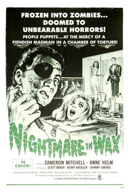 Nightmare in Wax - movie with Cameron Mitchell.